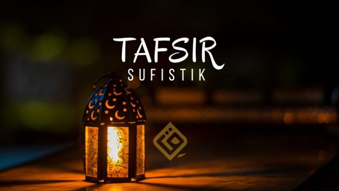 Corak Tafsir Sufistik