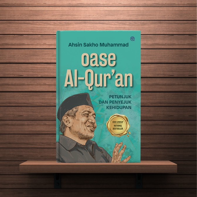 Oase Al-Qur’an Kiai Ahsin