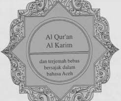Al-Qur’an Bahasa Aceh