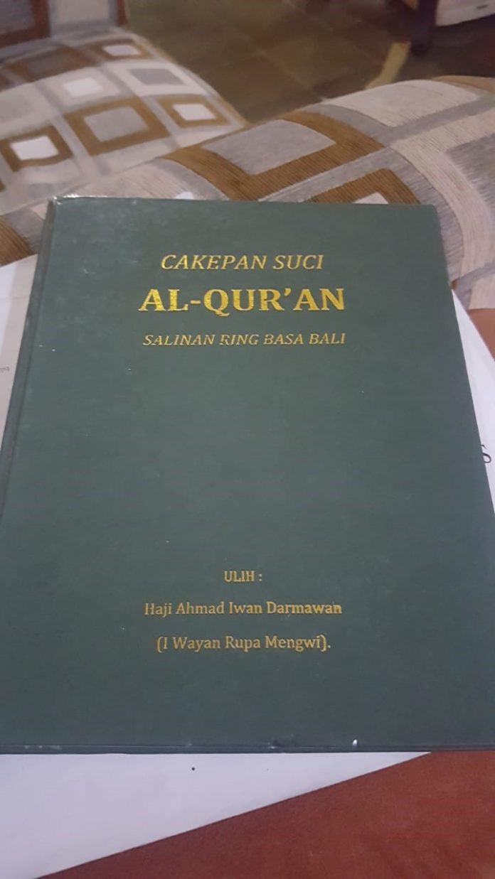Al-Qur’an Terjemah Bahasa Bali Pertama