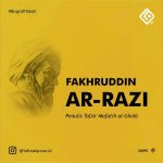 Simpang Siur Penyempurna Tafsir Mafatih al-Ghaib Setelah al-Razi Simpang Siur Penyempurna Tafsir Mafatih al-Ghaib Setelah al-Razi